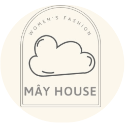 MÂY HOUSSE